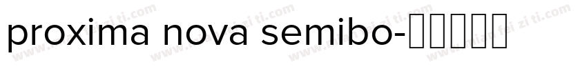 proxima nova semibo字体转换